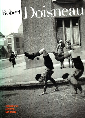 9788871792910: Robert Doisneau. Ediz. illustrata