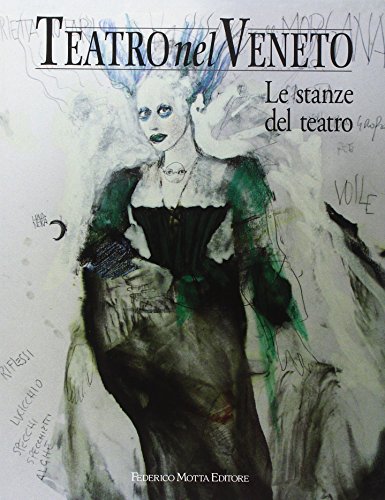 Imagen de archivo de Teatro nel Veneto. Vol.2:Le stanze del teatro a la venta por Einar & Bert Theaterbuchhandlung