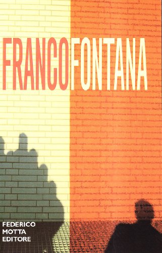 9788871793900: Franco Fontana. Ediz. illustrata (Photo tools)
