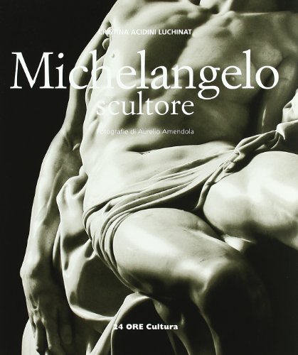 Stock image for Michelangelo scultore for sale by WorldofBooks
