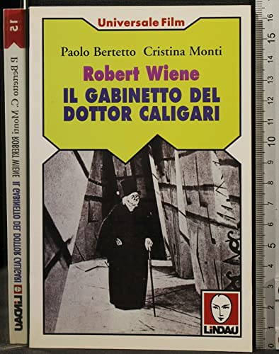 Stock image for Robert Wiene. Il gabinetto del dottor Caligari for sale by Librerie Dedalus e Minotauro