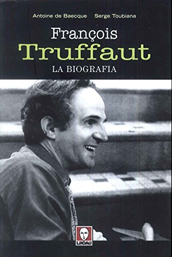 Beispielbild fr Franois Truffaut. La biografia zum Verkauf von medimops