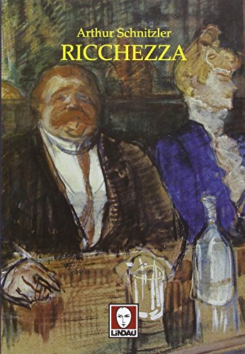 Ricchezza (9788871804422) by Arthur Schnitzler