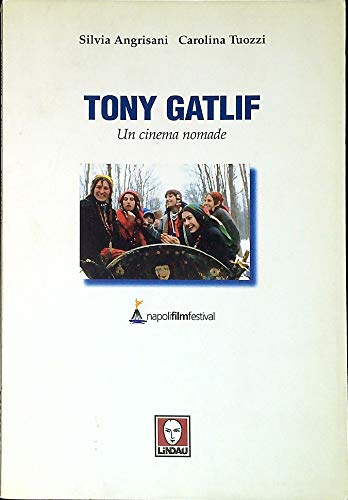 Tony Gatlif. Un cinema nomade