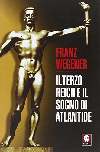 9788871805818: WEGENER - IL TERZO REICH E IL