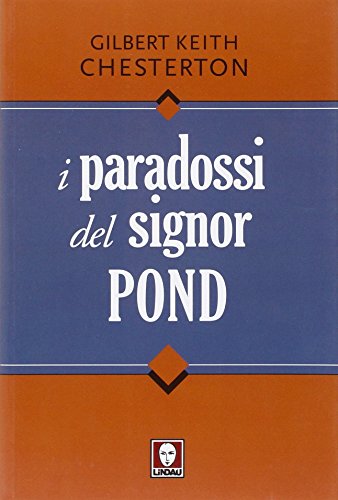 I paradossi del signor Pond (9788871809373) by G.K. Chesterton