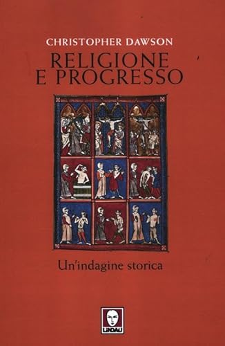 Stock image for Religione e progresso. Un'indagine storica for sale by libreriauniversitaria.it