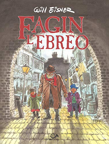 Fagin l'ebreo - Eisner, Will