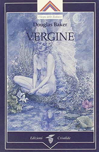 Vergine (9788871830384) by Douglas M. Baker