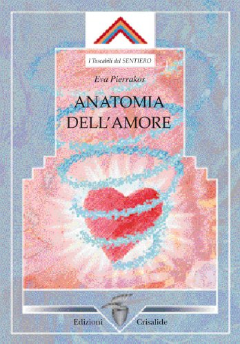Imagen de archivo de Anatomia dell'amore a la venta por Revaluation Books