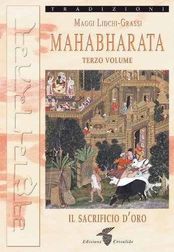 Imagen de archivo de Mahabharata vol. 3 a la venta por libreriauniversitaria.it