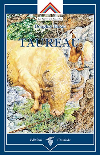 Taureau (French Edition) (9788871838151) by Baker, Douglas