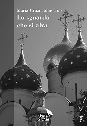 Stock image for LO SGUARDO CHE SI ALZA for sale by Brook Bookstore