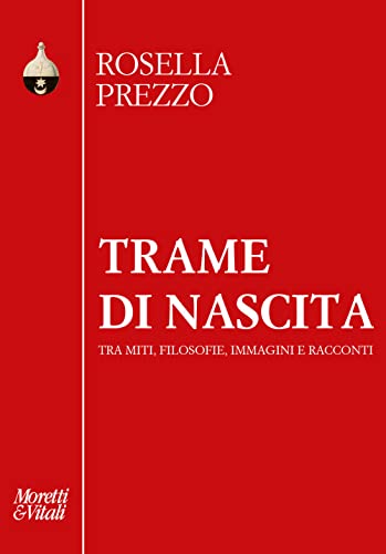 Stock image for TRAME DI NASCITA for sale by Brook Bookstore