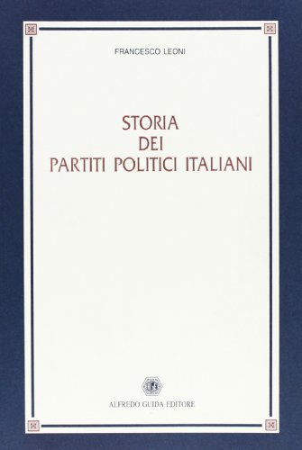 9788871884950: Storia dei partiti politici italiani (Ateneo/Ricerca)