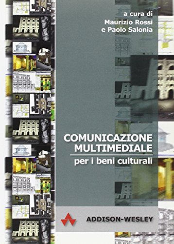 Comunicazione Multimediale Per I Beni Culturali (9788871921761) by Salonia
