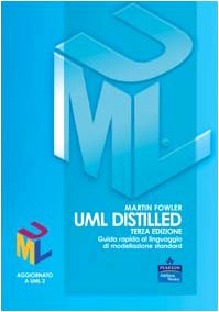 9788871922072: UML distilled. Guida rapida al linguaggio di modellazione standard