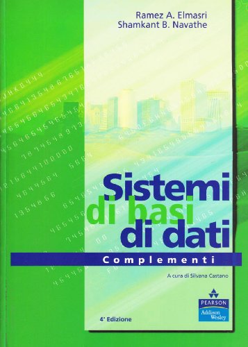 Sistemi di basi di dati. Complementi (9788871922218) by Unknown Author