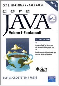 9788871922386: Core Java 2. Fondamenti (Vol. 1) (Professionale)