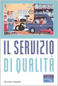 9788871923239: Il servizio di qualit