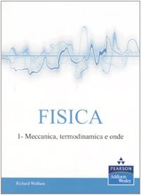 9788871924298: Fisica. Meccanica, termodinamica e onde (Vol. 1) (Addison Wesley)