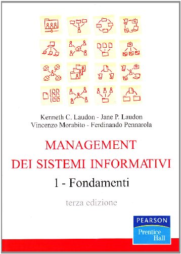 9788871925417: Management dei sistemi informativi. Fondamenti (Vol. 1) (Prentice Hall)