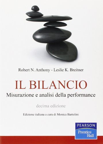 Stock image for Il bilancio. Misurazione e analisi della performance for sale by Books Unplugged