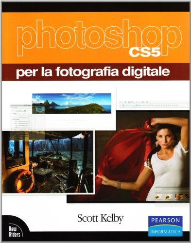 Beispielbild fr Photoshop CS5 per la fotografia digitale zum Verkauf von medimops