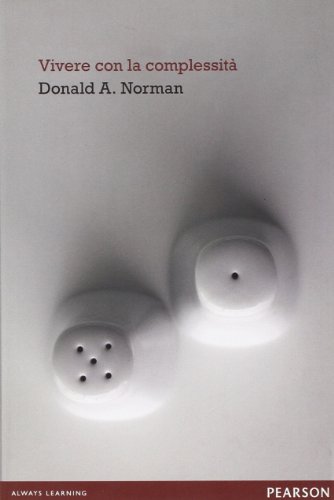 Vivere con la complessitÃ  (9788871926469) by Norman, Donald A.