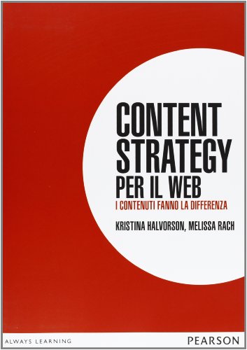 Stock image for Content strategy per il web. I contenuti fanno la differenza for sale by Brook Bookstore On Demand