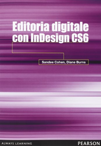 Stock image for Editoria digitale con InDesign CS6 for sale by libreriauniversitaria.it