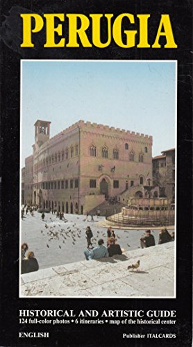 Beispielbild fr Perugia: Historical and Artistic Guide zum Verkauf von Better World Books