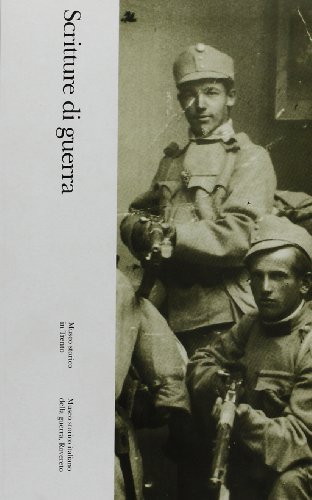 9788871970325: Guerrino Botteri, Vigilio Caola, Giovanni Lorenzetti, Valentino Maestranzi, Giuseppe Scarazzini (Scritture di guerra)