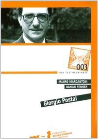 9788871970806: Giorgio Postal ('900 testimonianze)