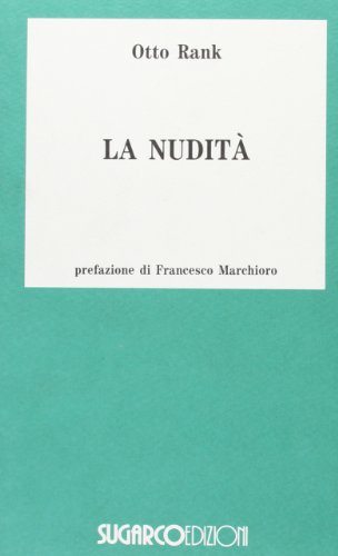Stock image for La nudit. Nella leggenda e nella poesia for sale by Revaluation Books