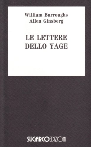 9788871980997: Le lettere dello Yage (Tasco.Letteratura)