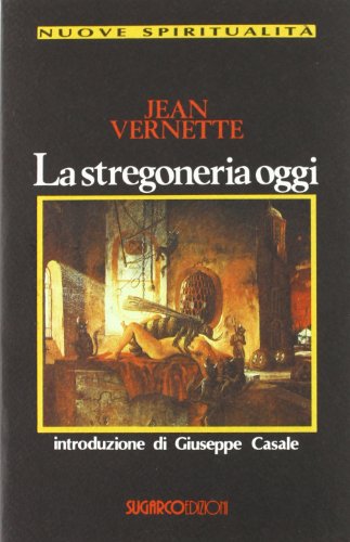 9788871981703: La stregoneria oggi (Nuove spiritualit)