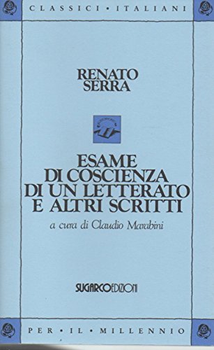 Esame di coscienza di un letterato ed altri scritti