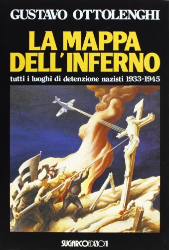 9788871982144: La mappa dell'inferno (Testimonianze)