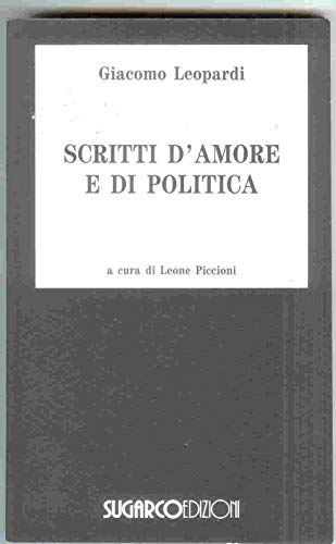 Scritti d'amore e di politica