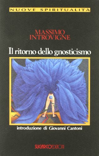 Beispielbild fr Il ritorno dello gnosticismo zum Verkauf von medimops