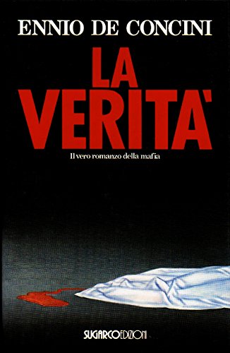 9788871982236: La verit (Narrativa e poesia straniera)