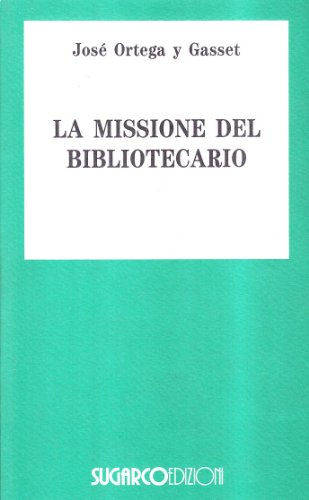9788871982953: La missione del bibliotecario-Miseria e splendore della traduzione (Tasco.Scienze umane)