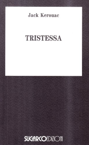 Imagen de archivo de Tristessa a la venta por libreriauniversitaria.it
