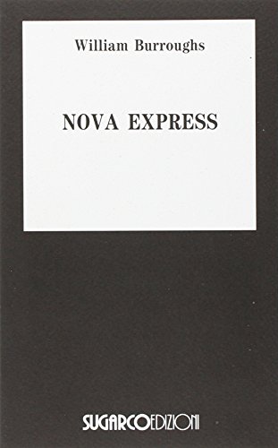 9788871983080: Nova Express