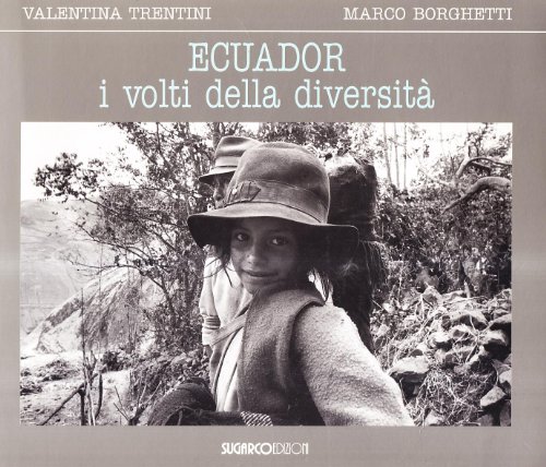 Stock image for Ecuador, i volti della diversit? for sale by Amazing Books Pittsburgh