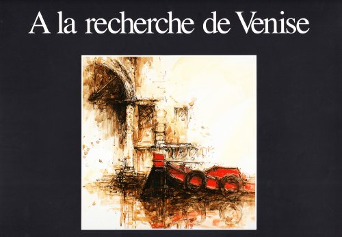 Beispielbild fr  la recherche de Venise zum Verkauf von medimops