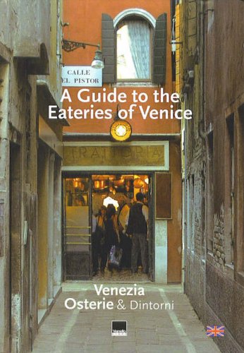 Stock image for Guide to the Eateries of Venice for sale by WorldofBooks