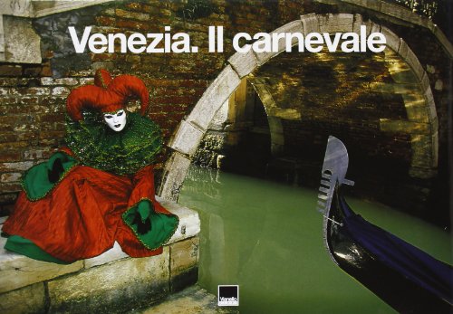 Imagen de archivo de Venezia. Il carnevale. Ediz. italiana e francese a la venta por WorldofBooks