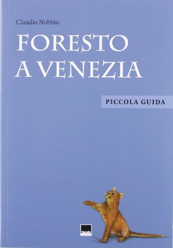 9788872001820: Foresto a Venezia